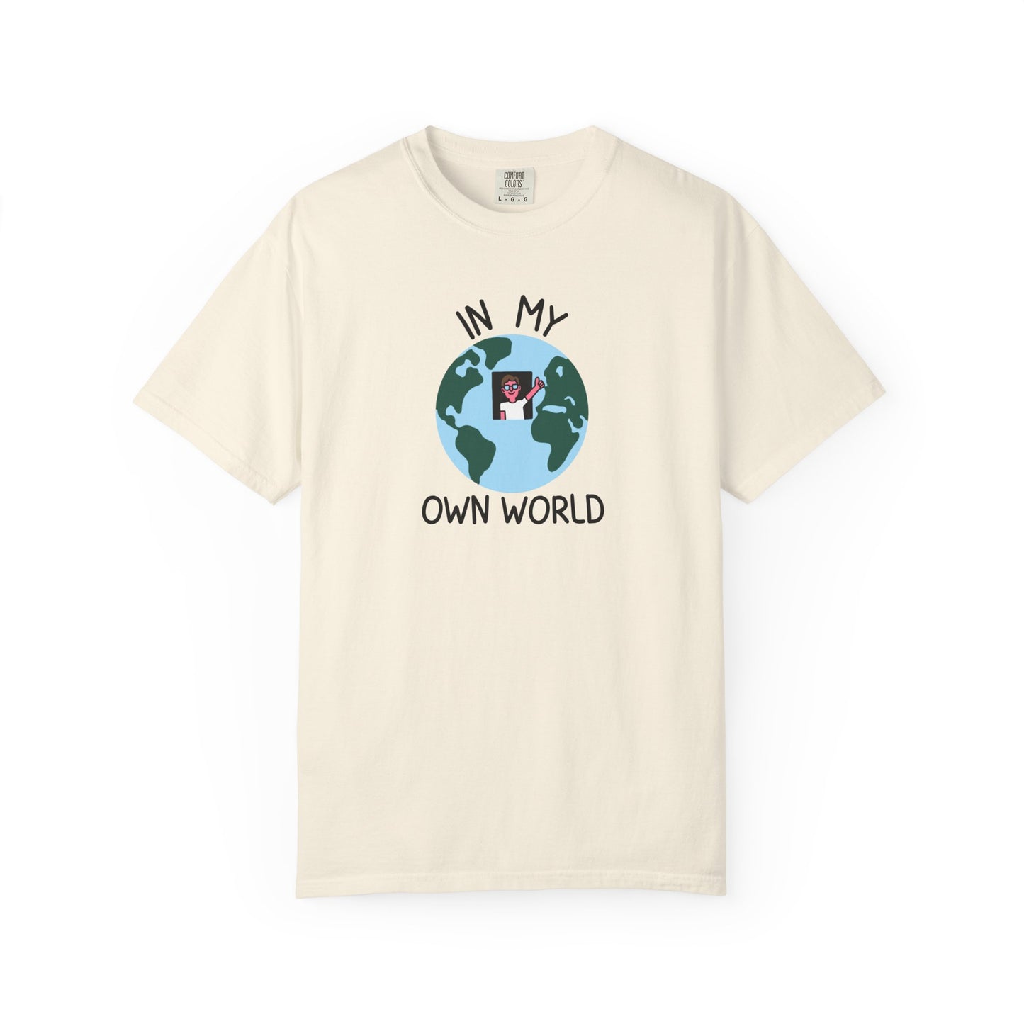 In My Own World Tee