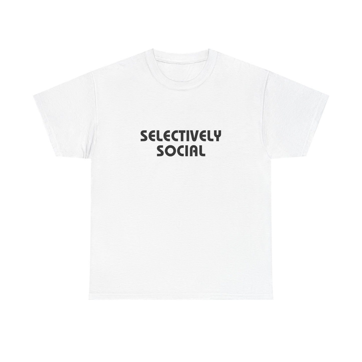 Selectively Social T-Shirt