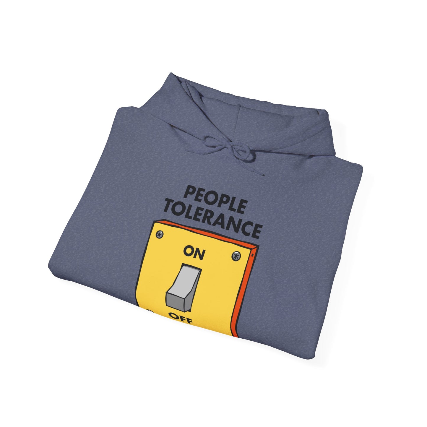 People Tolerance Hoodie