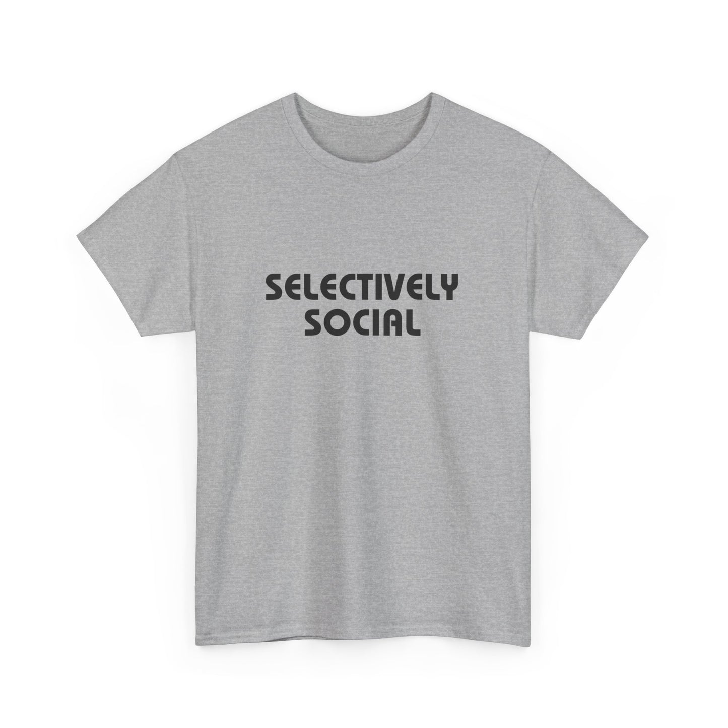 Selectively Social T-Shirt