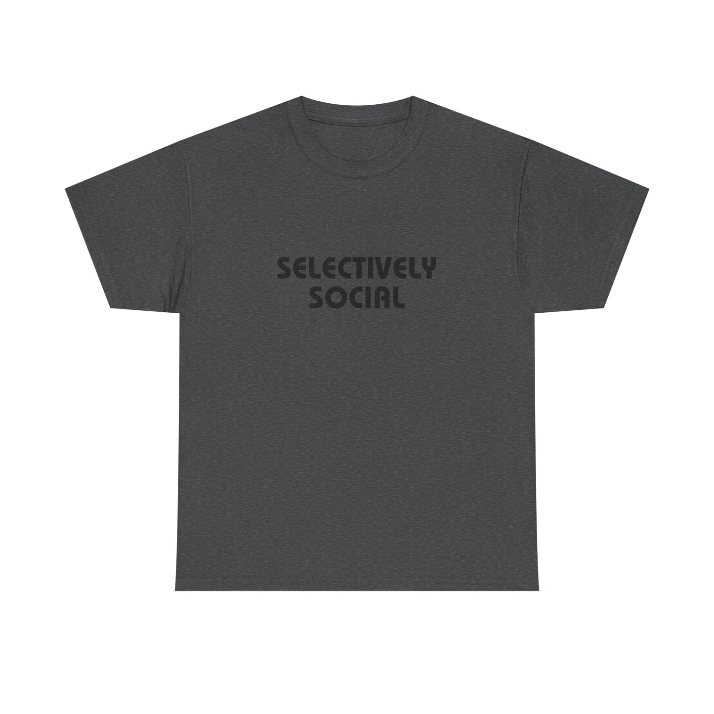 Selectively Social T-Shirt