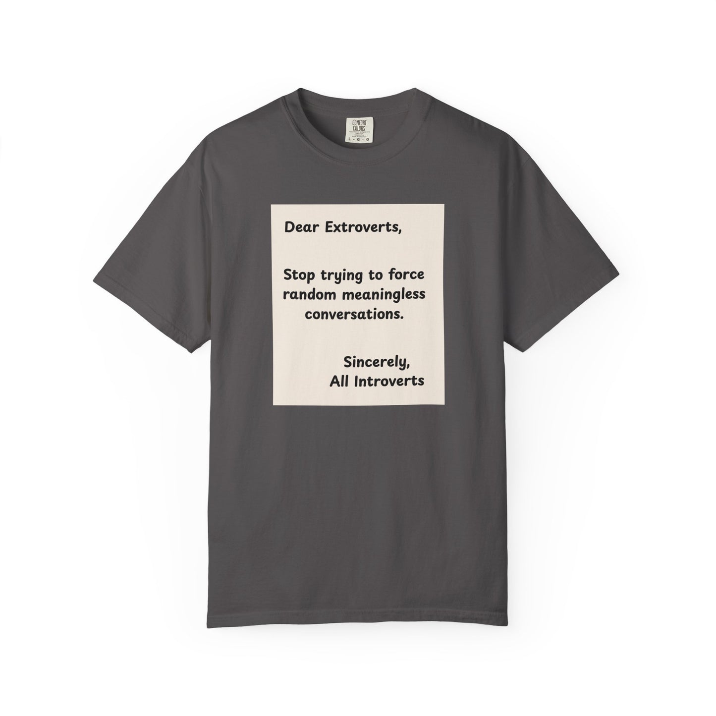 Dear Extroverts Tee