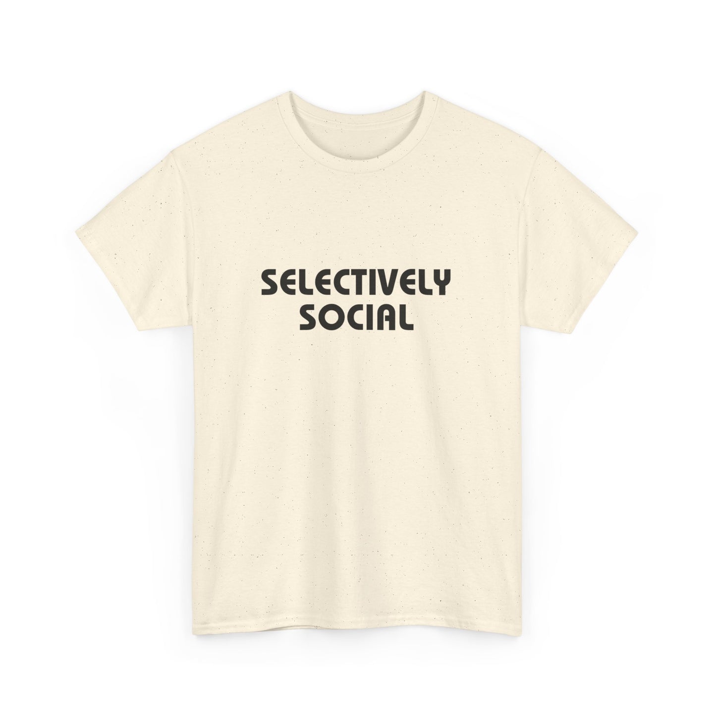 Selectively Social T-Shirt