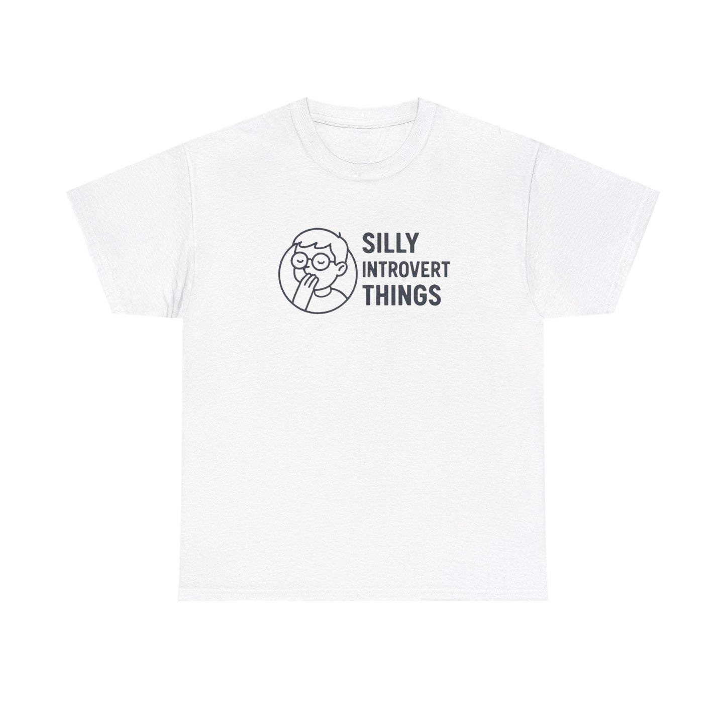 Silly Introvert Things T-Shirt