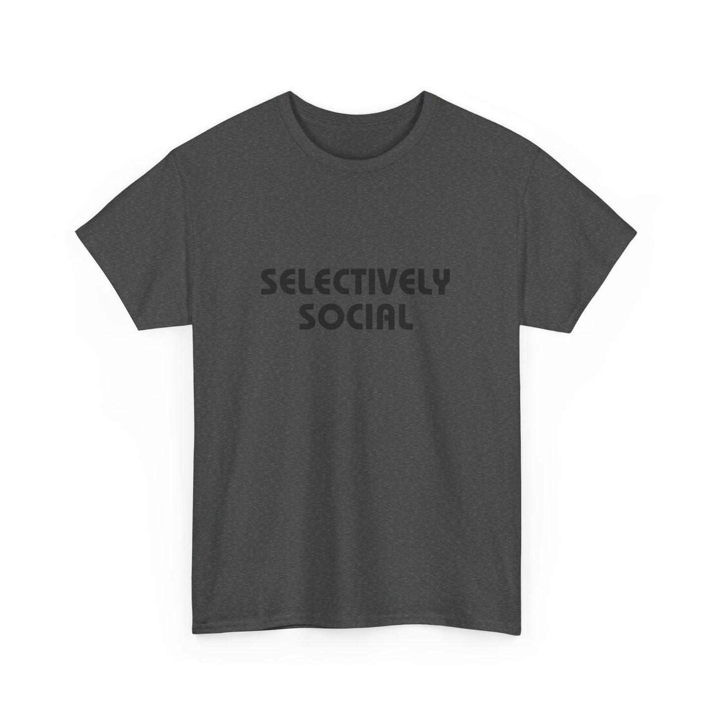 Selectively Social T-Shirt