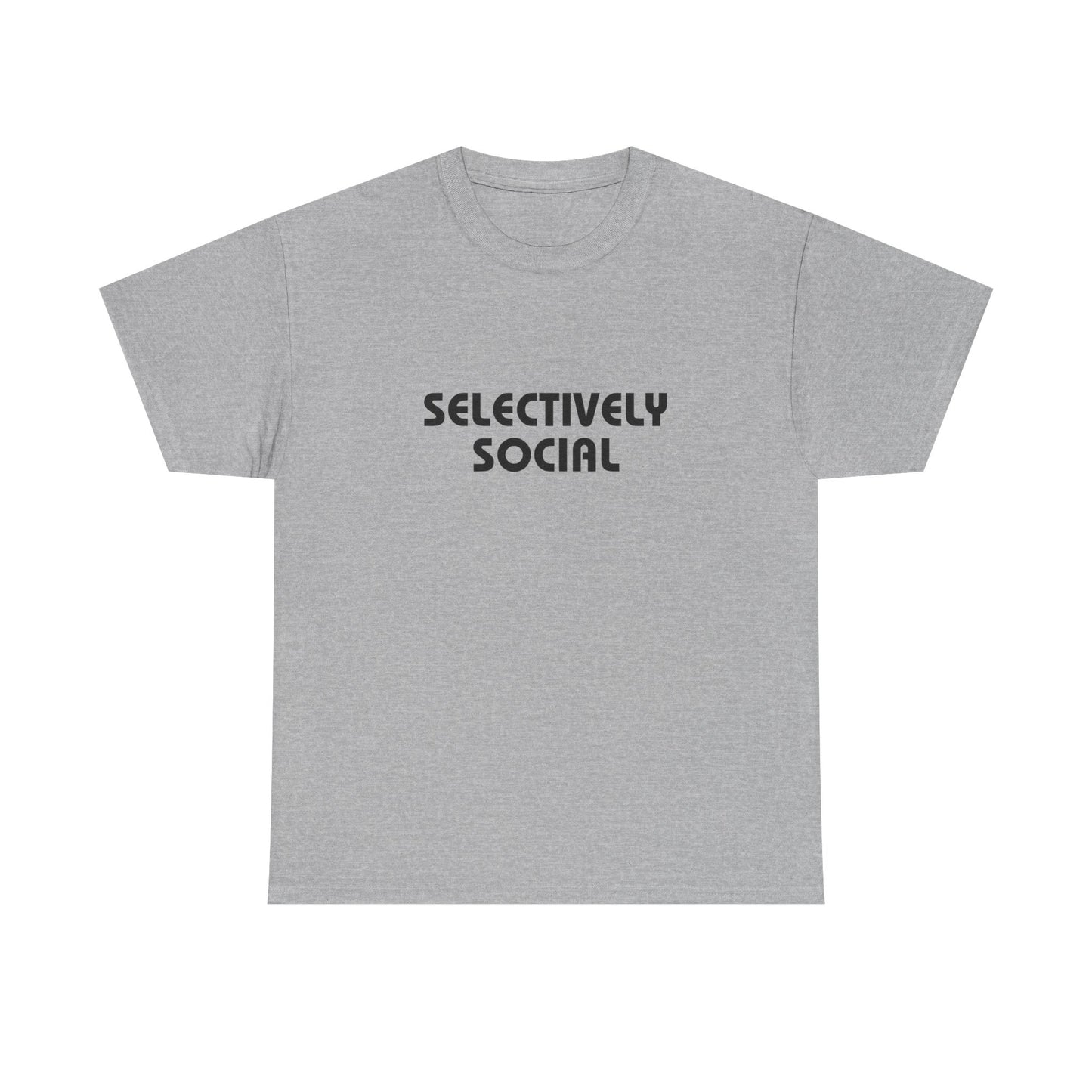 Selectively Social T-Shirt