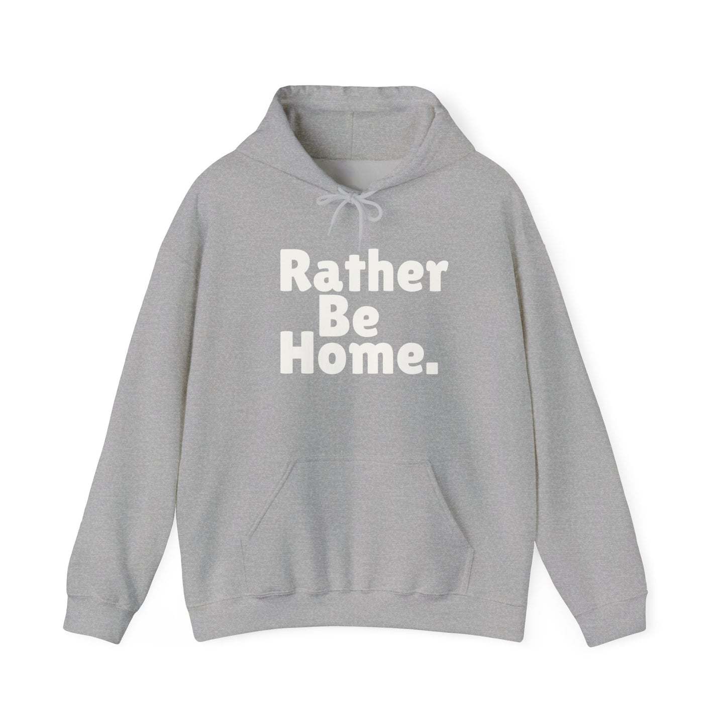 Rather Be Home Hoodie
