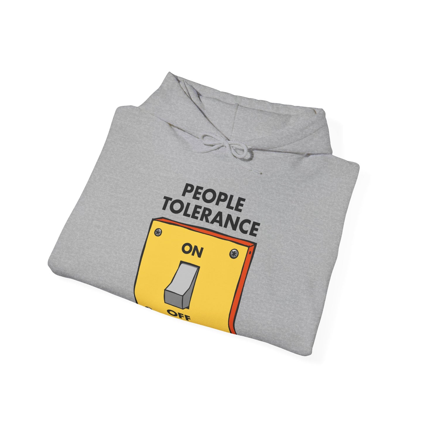 People Tolerance Hoodie