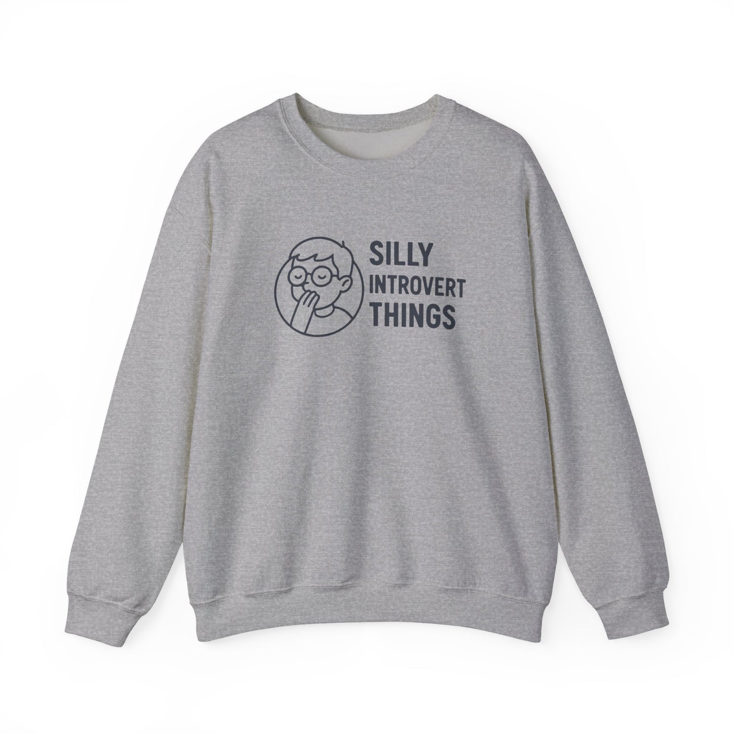 Silly Introvert Things Sweatshirt