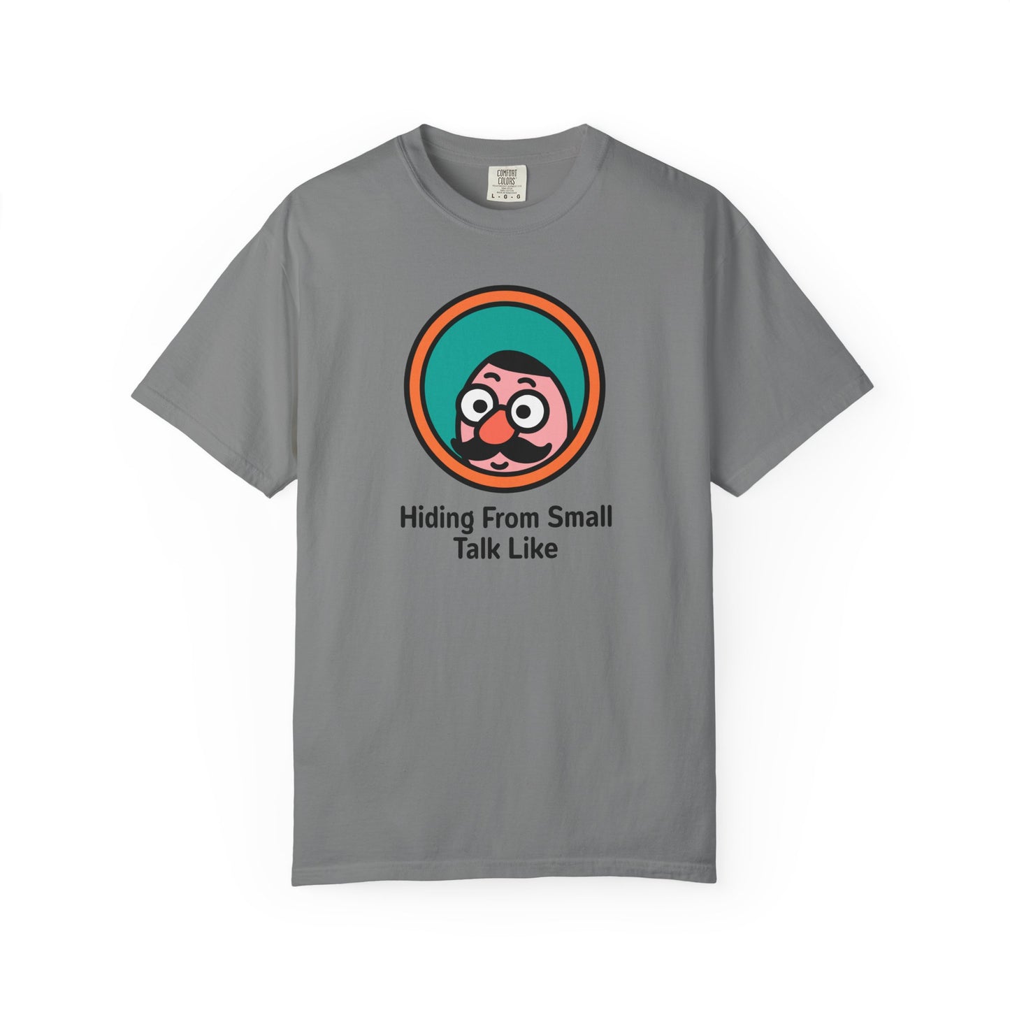Hiding From Small Talk Tee