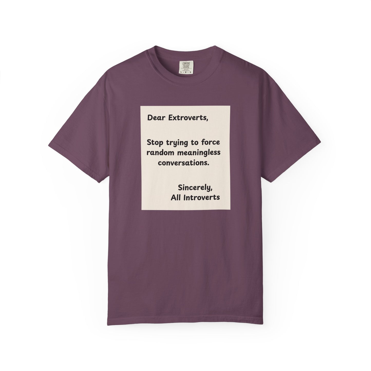 Dear Extroverts Tee