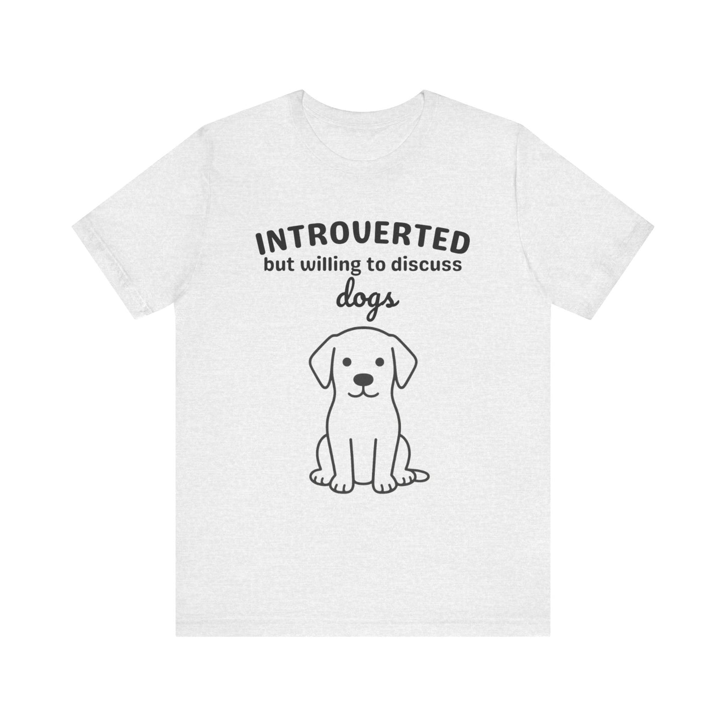 Introverted Dog T-Shirt