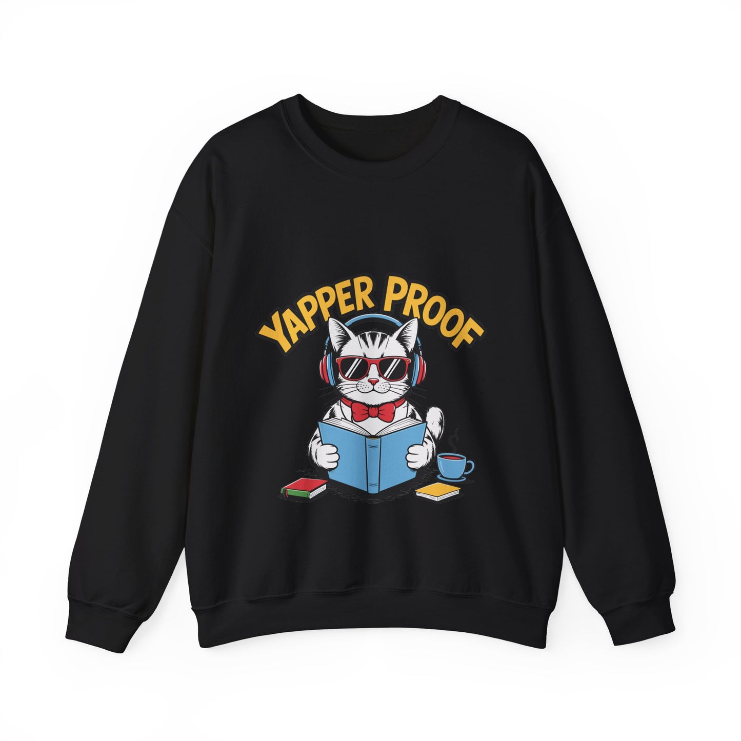 Yapper Proof Sweatshirt