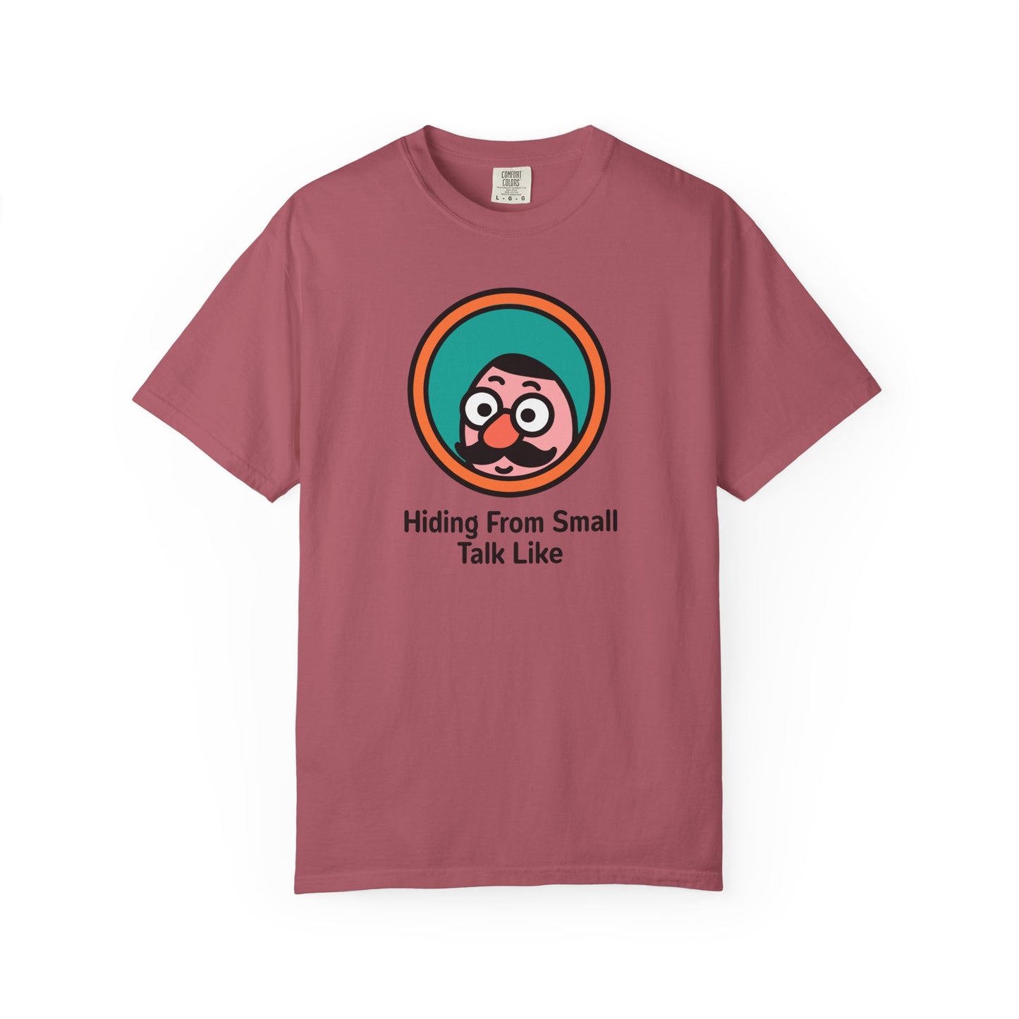 Hiding From Small Talk Tee