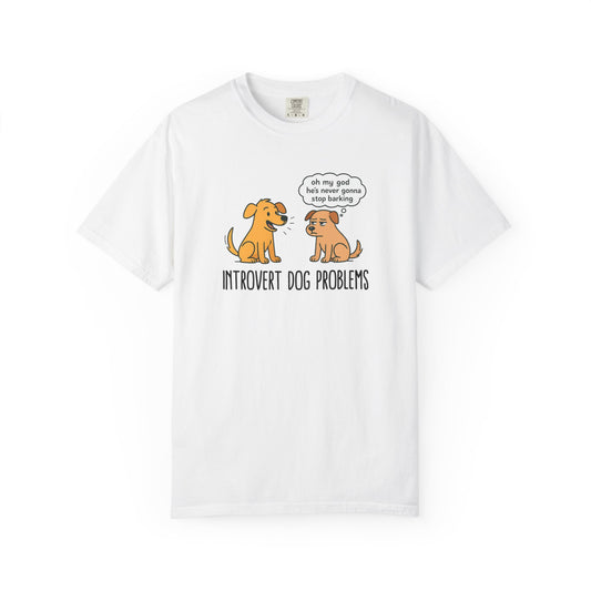 Introvert Dog Problems Tee