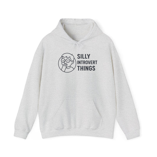 Silly Introvert Things Hoodie