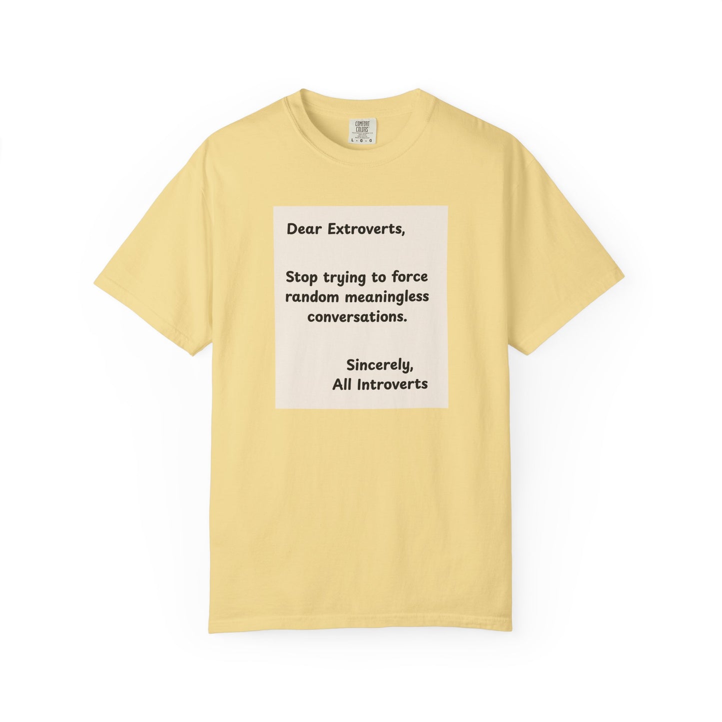 Dear Extroverts Tee