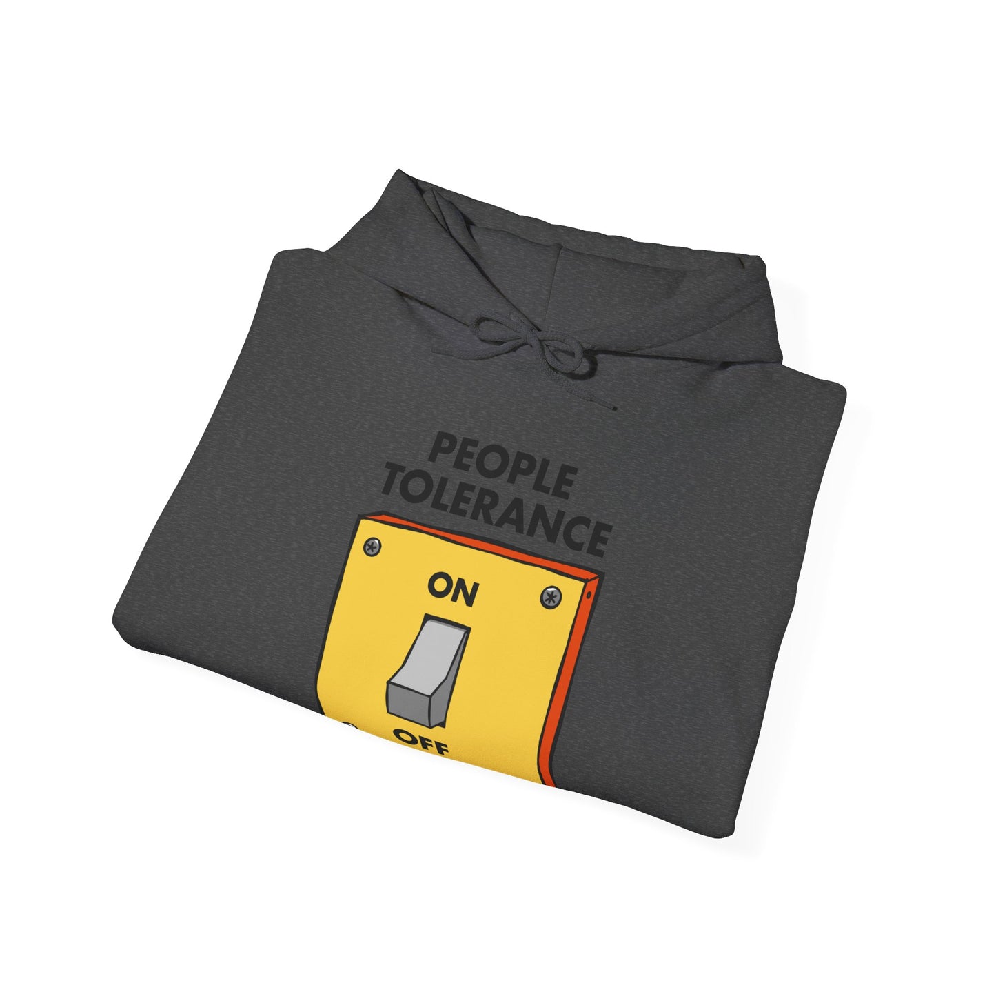 People Tolerance Hoodie