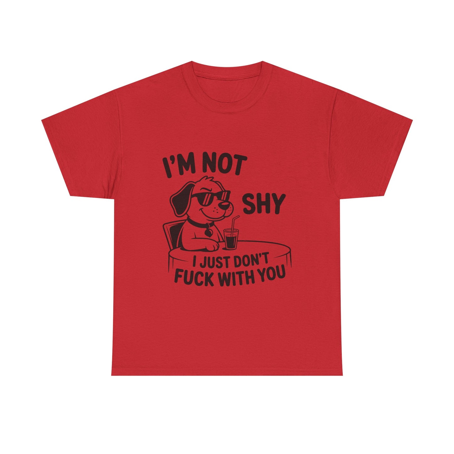 I’m Not Shy T-Shirt