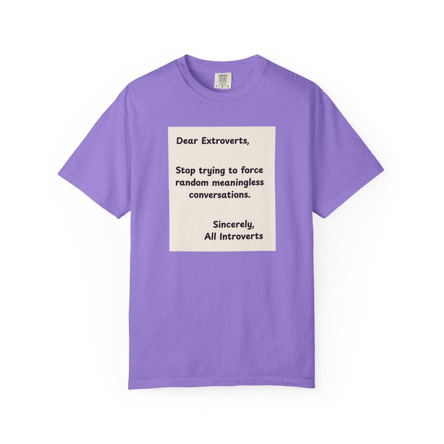 Dear Extroverts Tee