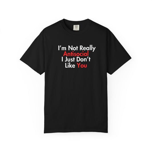 Not Really Antisocial T-shirt