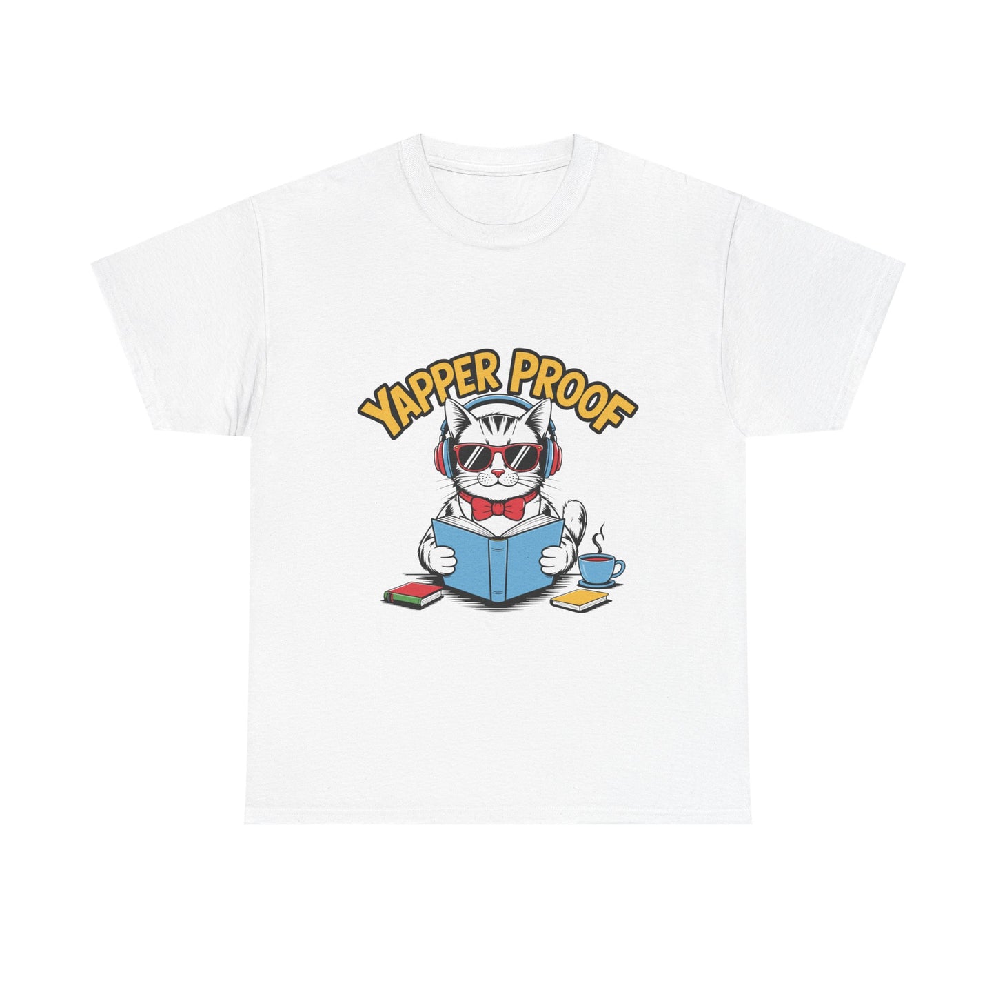 Yapper Proof T-Shirt