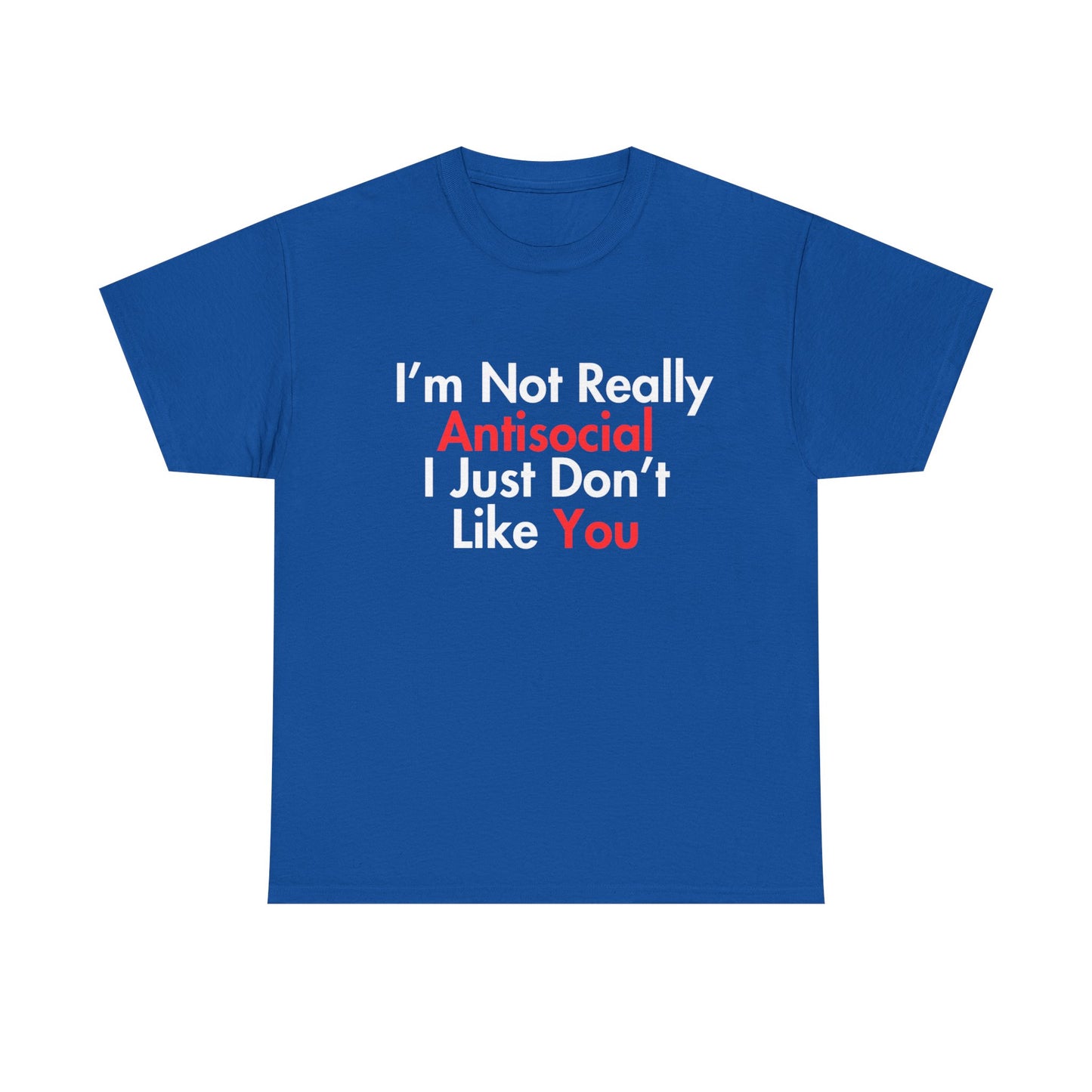 Not Really Antisocial T-Shirt
