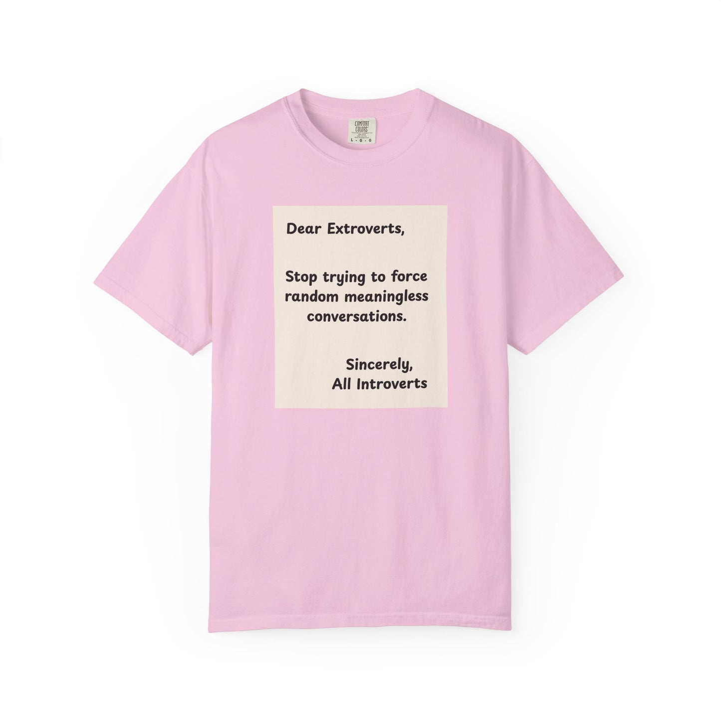 Dear Extroverts Tee