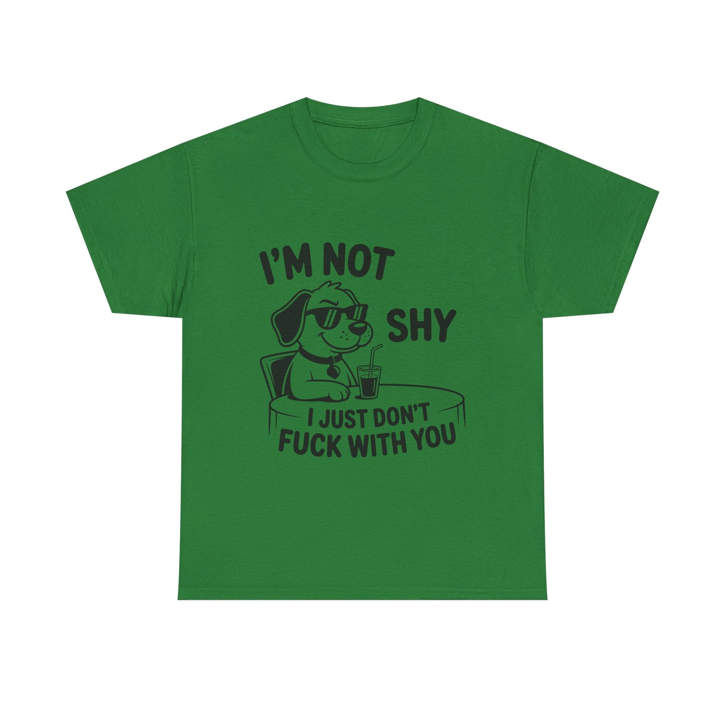 I’m Not Shy T-Shirt