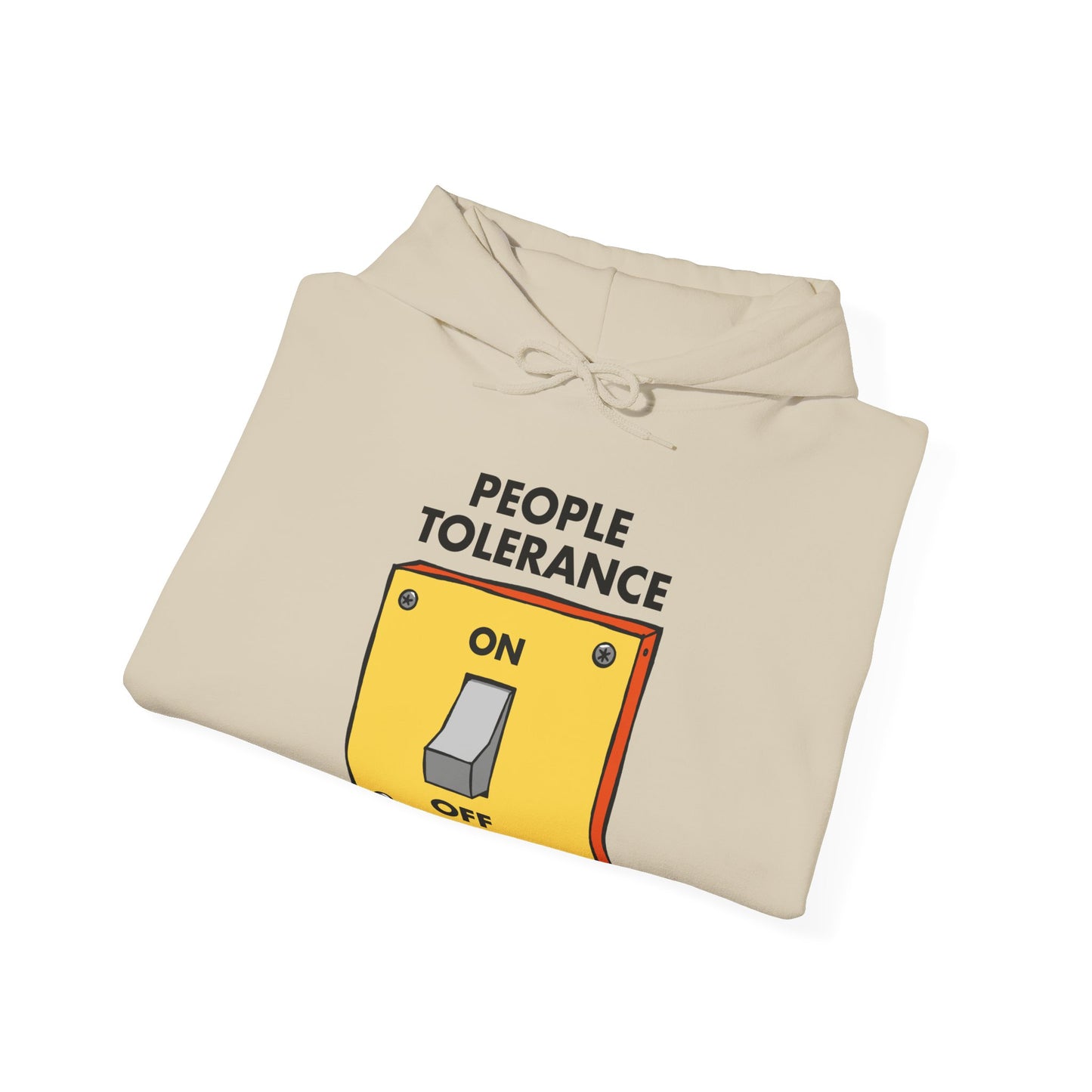 People Tolerance Hoodie