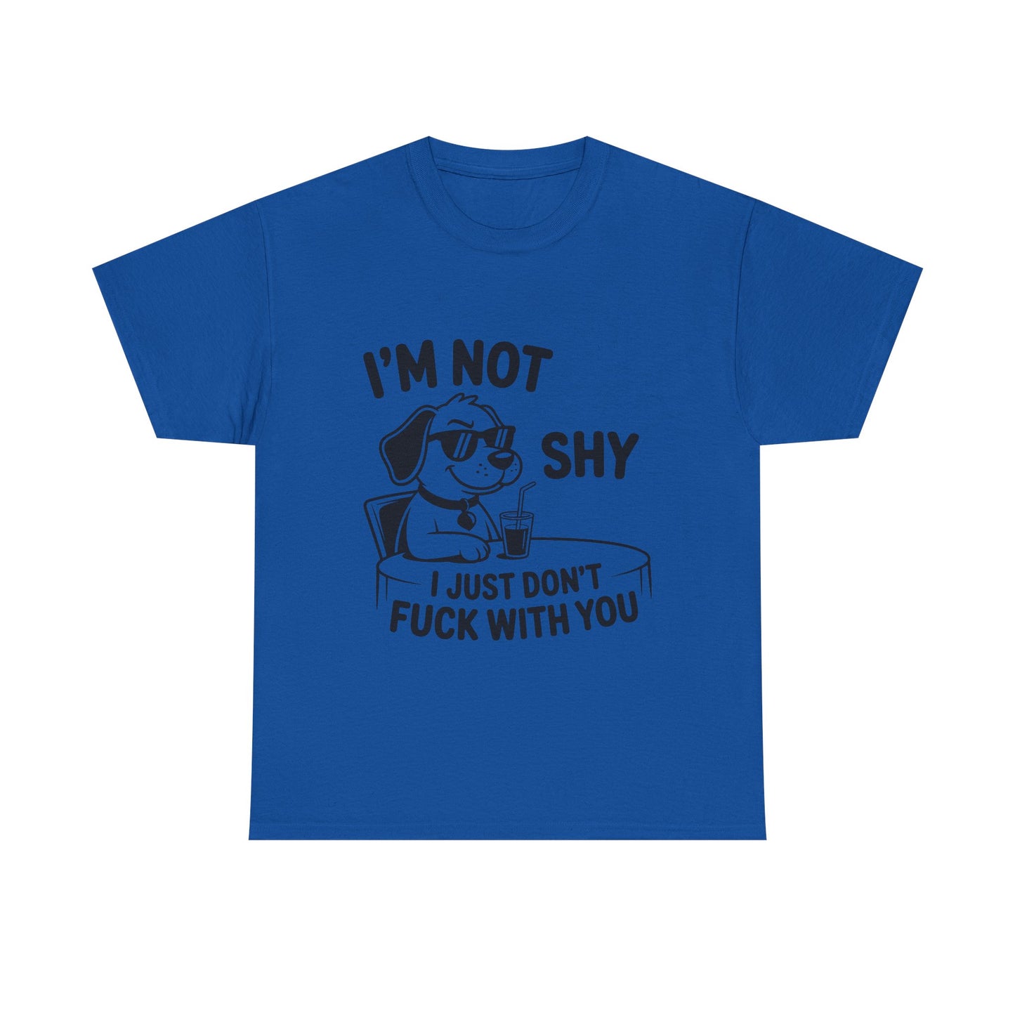 I’m Not Shy T-Shirt