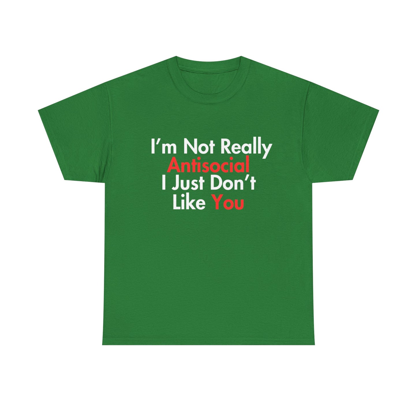 Not Really Antisocial T-Shirt