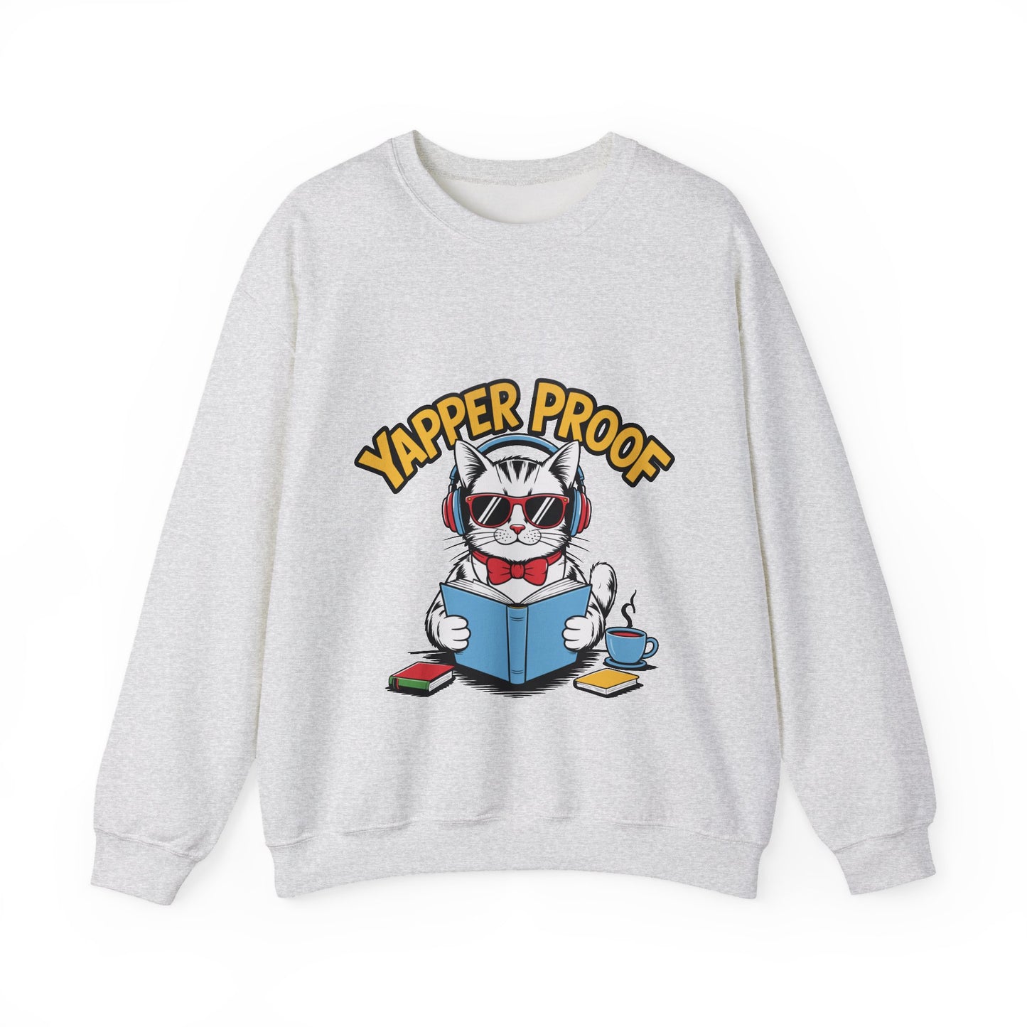 Yapper Proof Sweatshirt