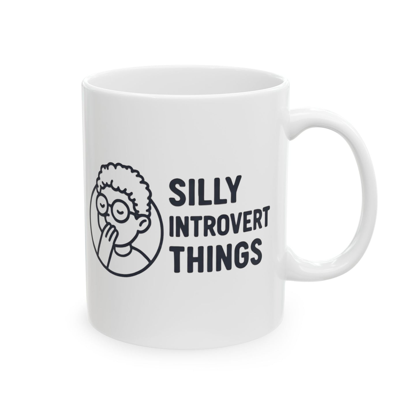 Silly Introvert Things Mug