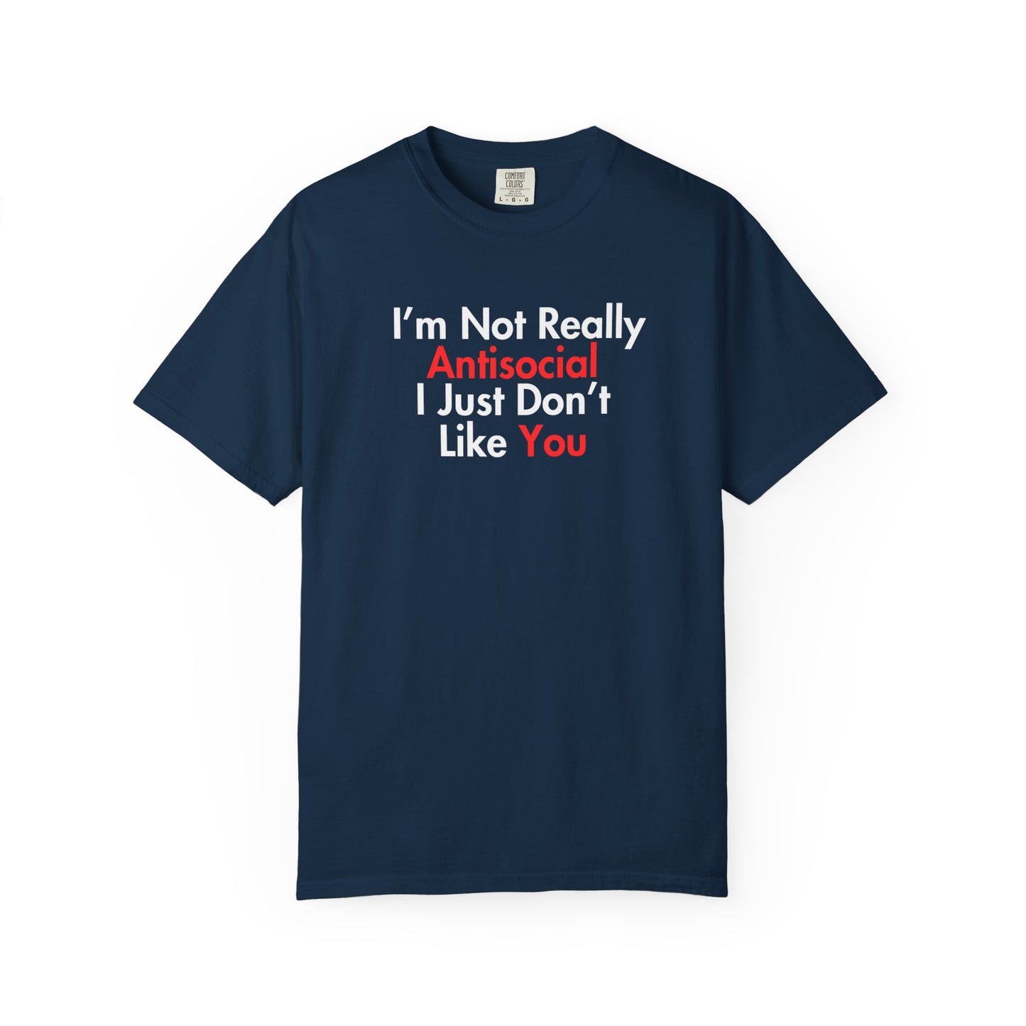 Not Really Antisocial T-shirt