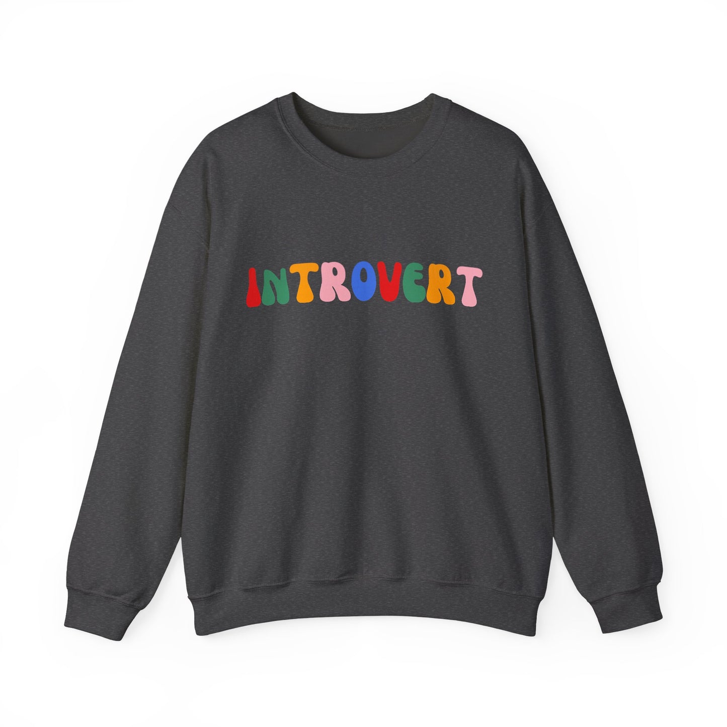 INTROVERT Sweatshirt