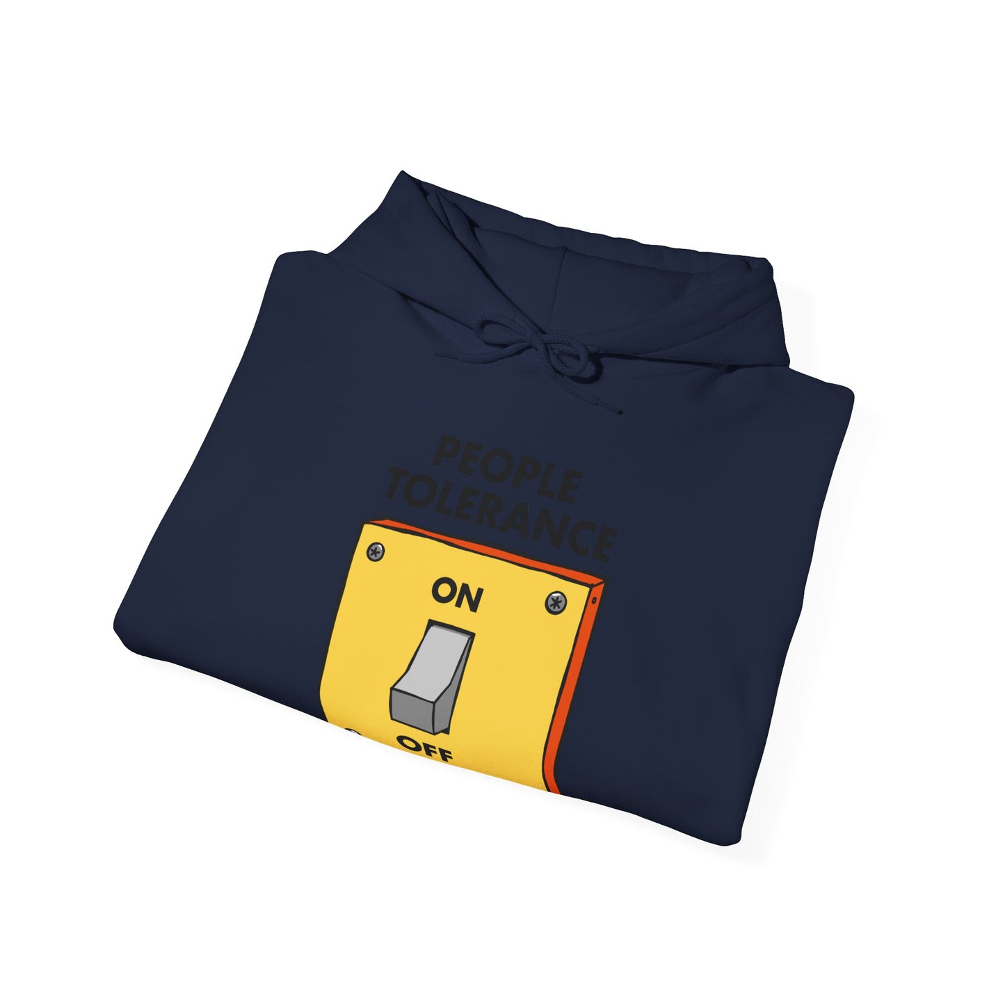 People Tolerance Hoodie