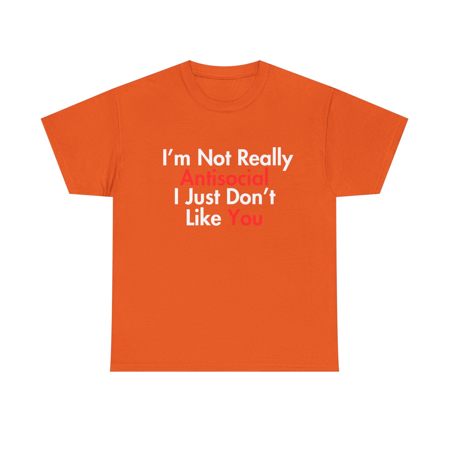 Not Really Antisocial T-Shirt