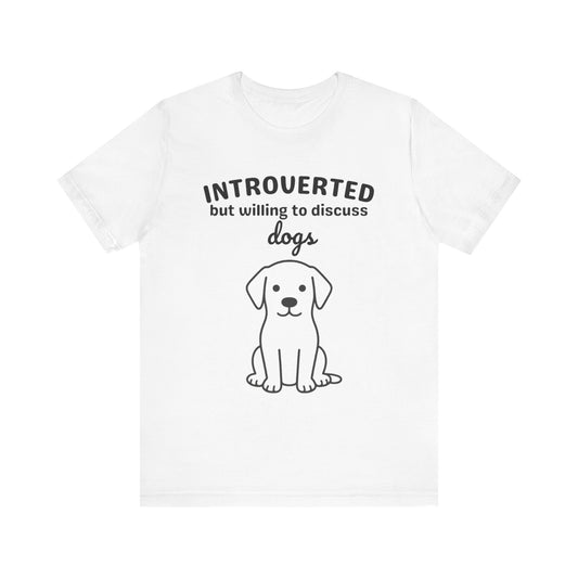 Introverted Dog T-Shirt