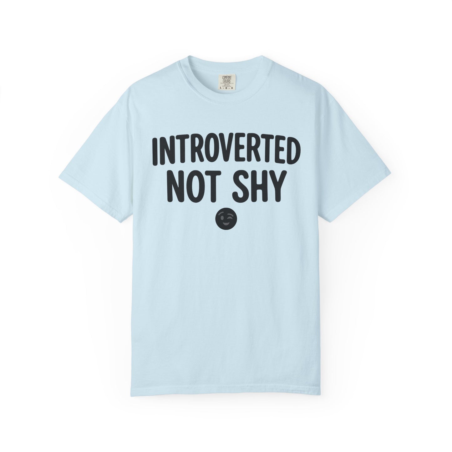 Introverted Not Shy Tee