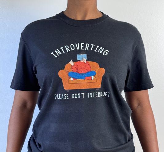 Introverting Don’t Interrupt Tee