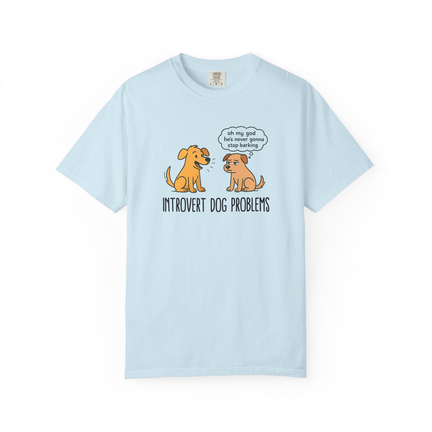 Introvert Dog Problems Tee