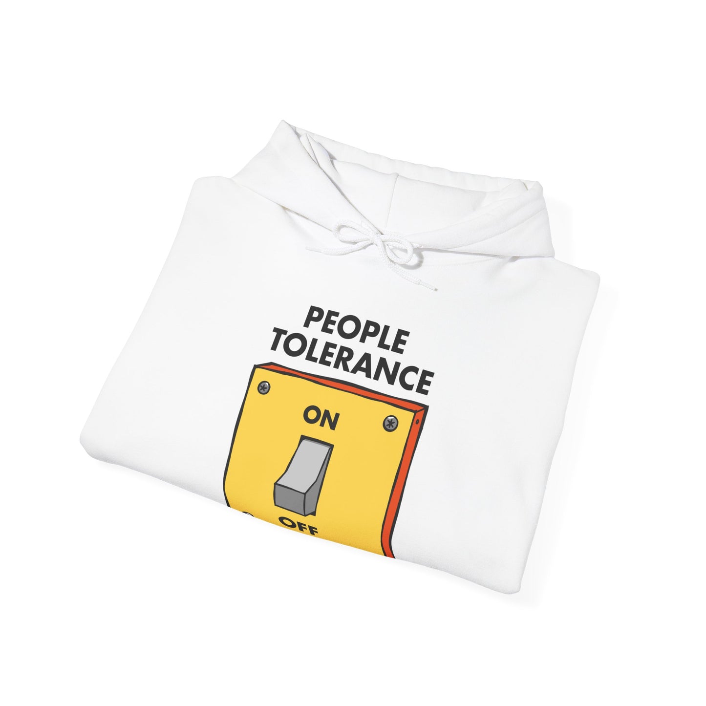 People Tolerance Hoodie