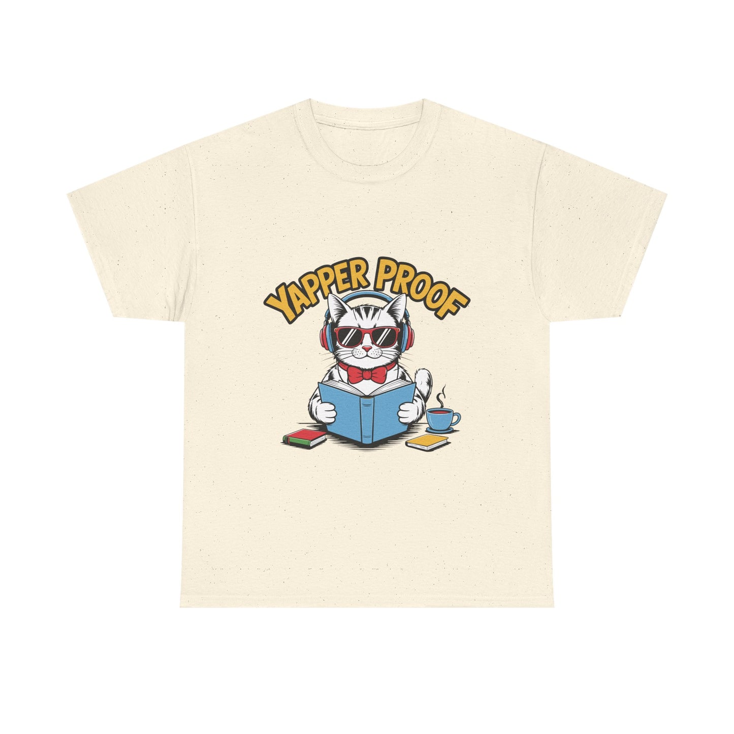 Yapper Proof T-Shirt