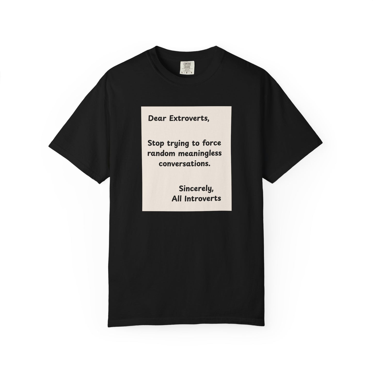 Dear Extroverts Tee