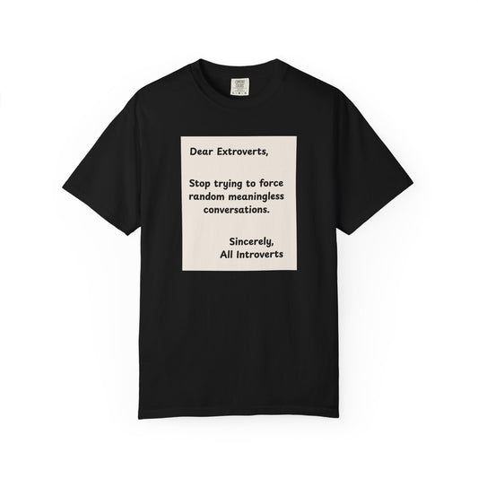 Dear Extroverts Tee