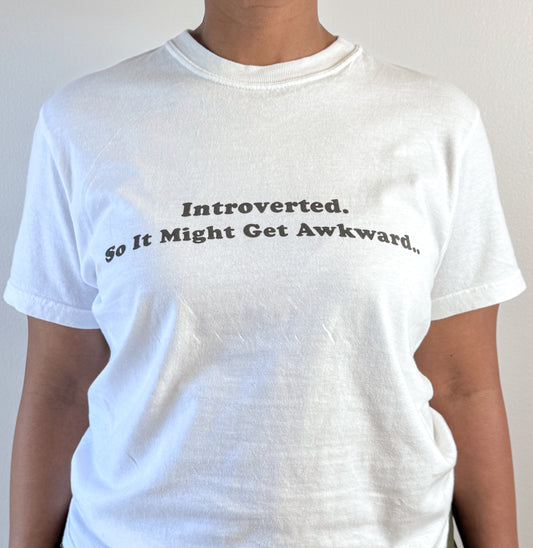 It Might Get Awkward T-shirt