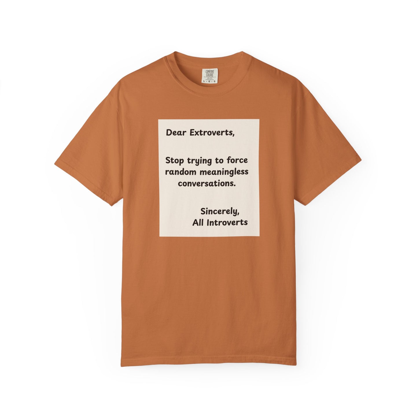 Dear Extroverts Tee