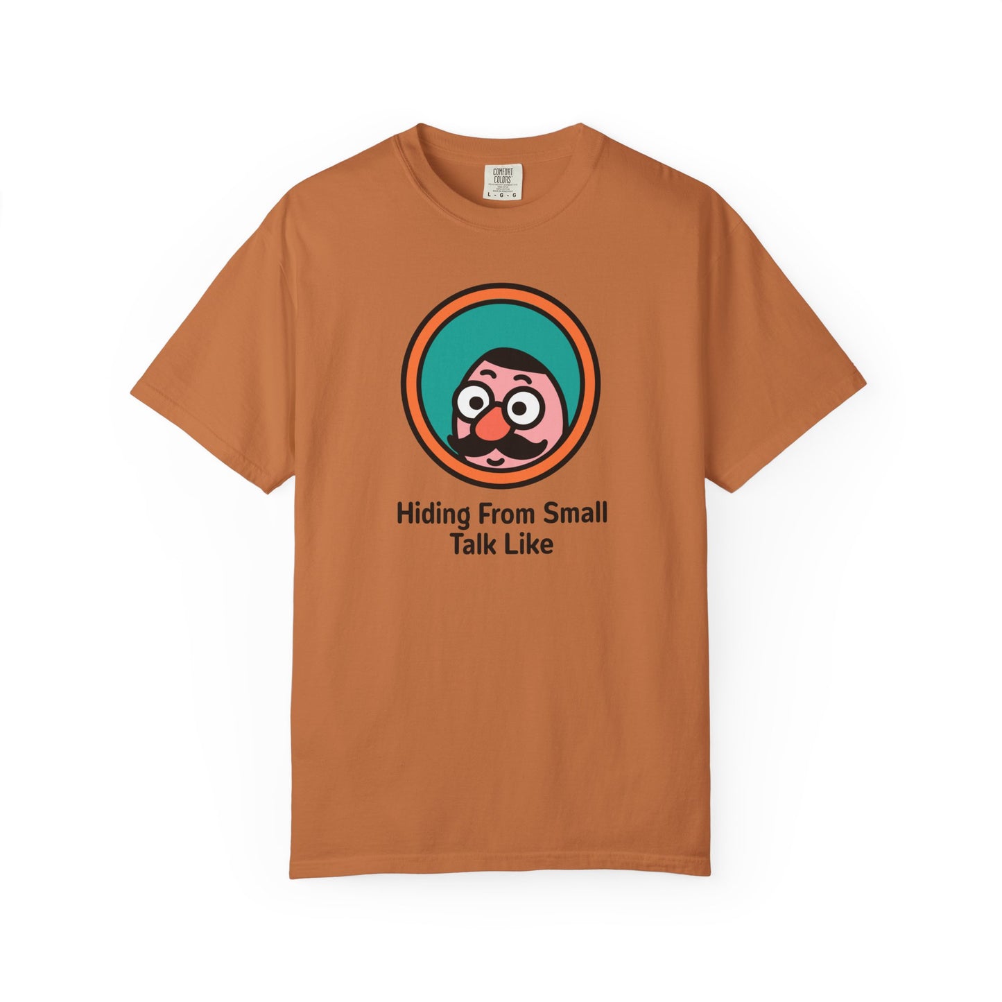Hiding From Small Talk Tee
