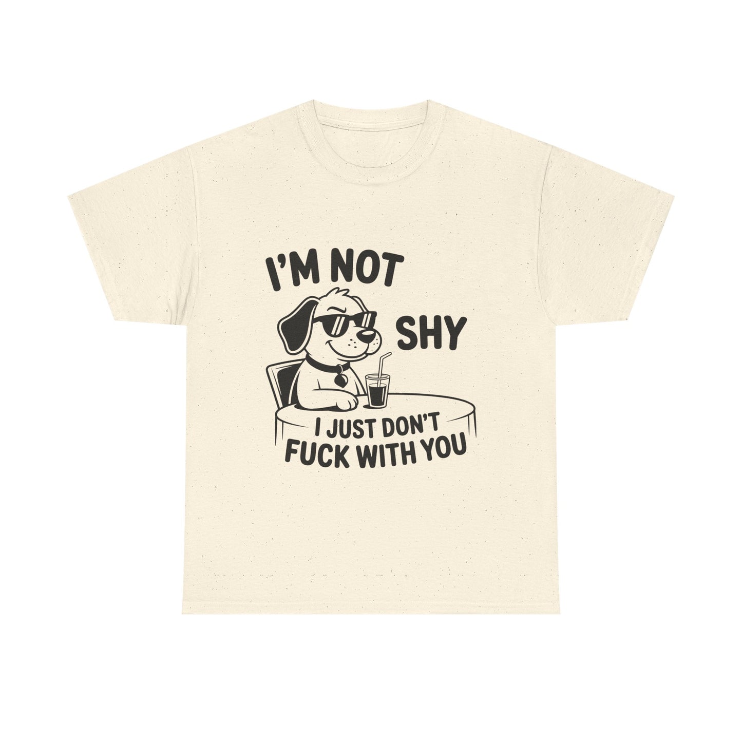I’m Not Shy T-Shirt